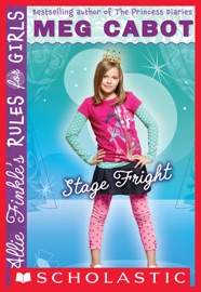 Allie Finkle's Rules for Girls Book 4: Stage Fright