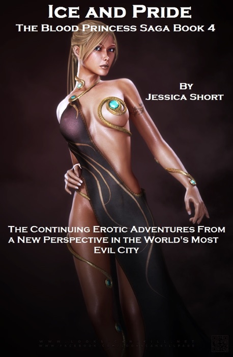Ice and Pride: The Blood Princess Saga Book 4
