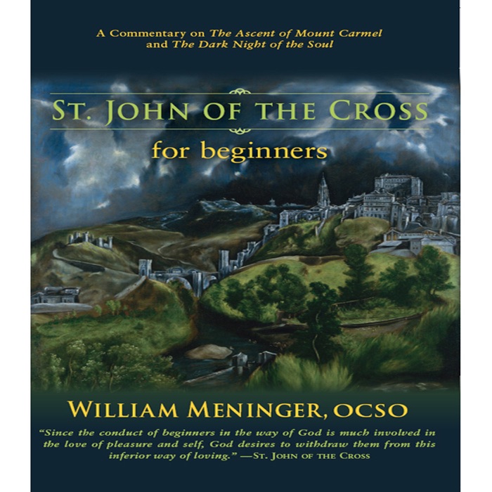 St. John of the Cross for Beginners