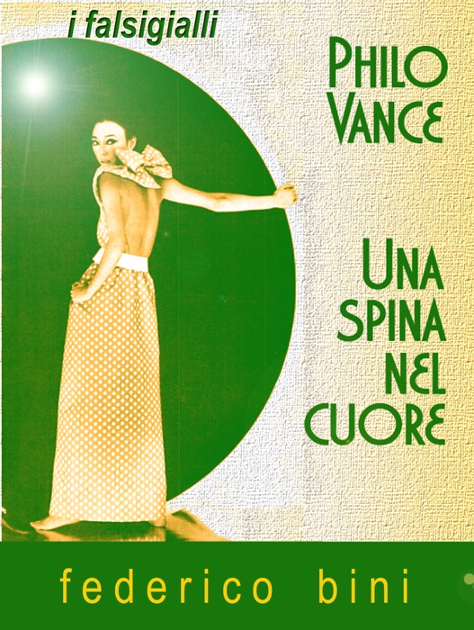 Philo Vance: Una spina nel cuore