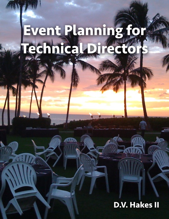 Event Planning for Technical Directors