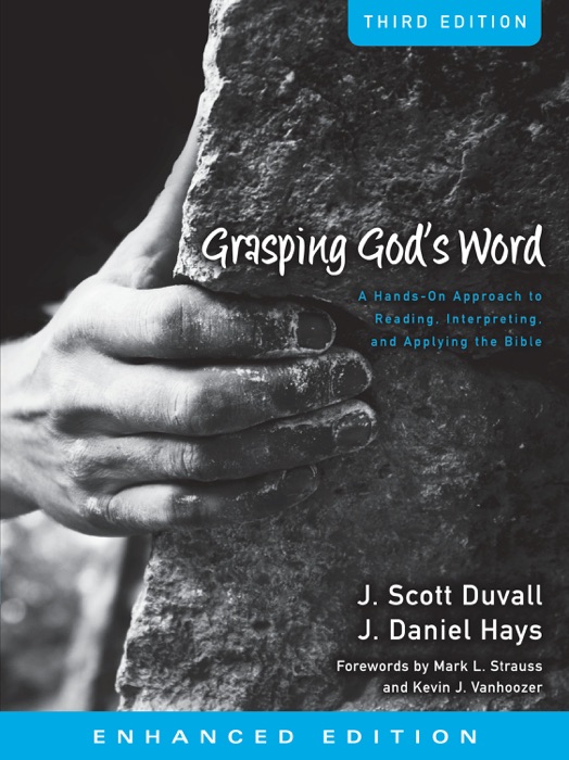 Grasping God's Word (Enhanced Edition) (Enhanced Edition)