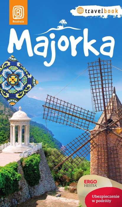 Majorka. Travelbook. Wydanie 1