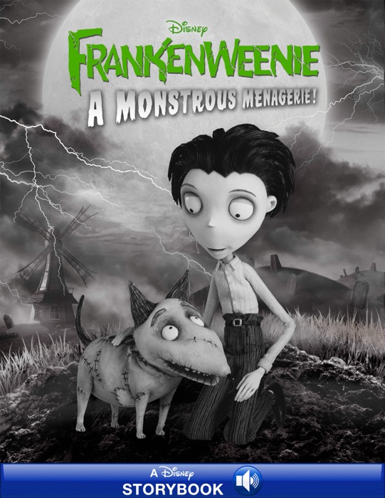 Frankenweenie:  A Monstrous Menagerie!