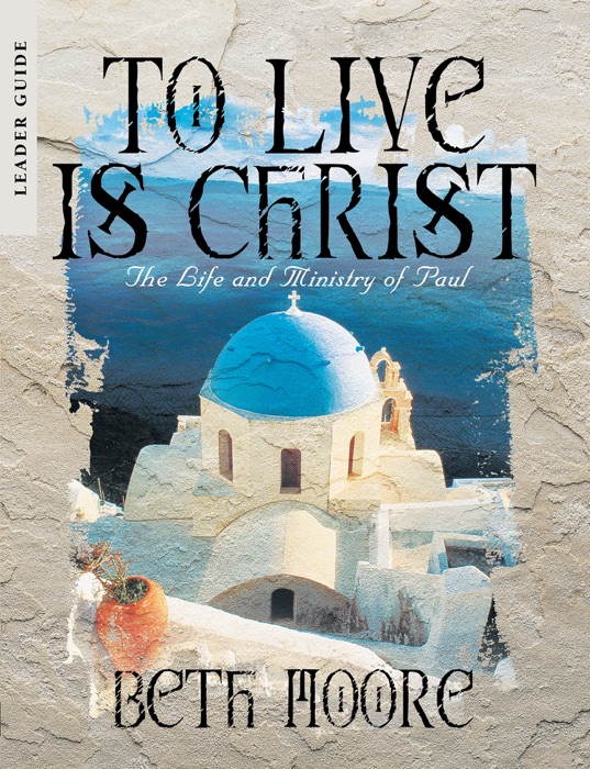 To Live is Christ