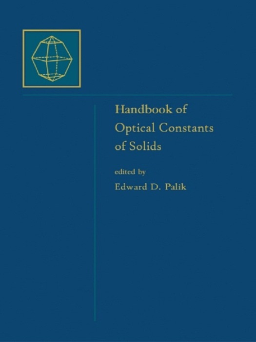 Handbook of Optical Constants of Solids, Author and Subject Indices for Volumes I, II, and III (Enhanced Edition)