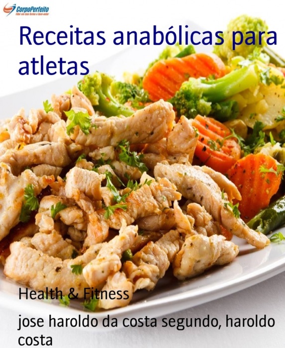 Receitas anabólicas para atletas