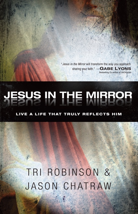 Jesus in the Mirror