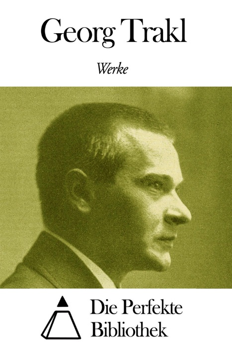 Werke von Georg Trakl