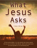 What Jesus Asks - Simon Abram