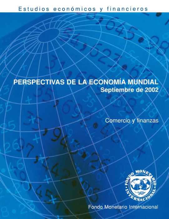 Perspectivas de la economía mundial, Septiembre de 2002: Comercio y finanzas