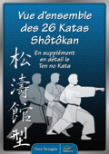 Vue d'ensemble des 26 Katas Shotokan - Fiore Tartaglia