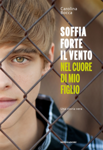 Leggi  Soffia forte il vento nel cuore di mio figlio