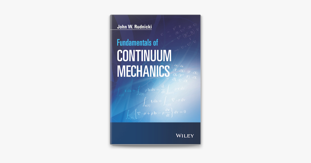 ‎Fundamentals Of Continuum Mechanics On Apple Books