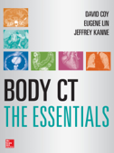 Body CT The Essentials - Eugene Lin, David Coy & Jeffrey Kanne