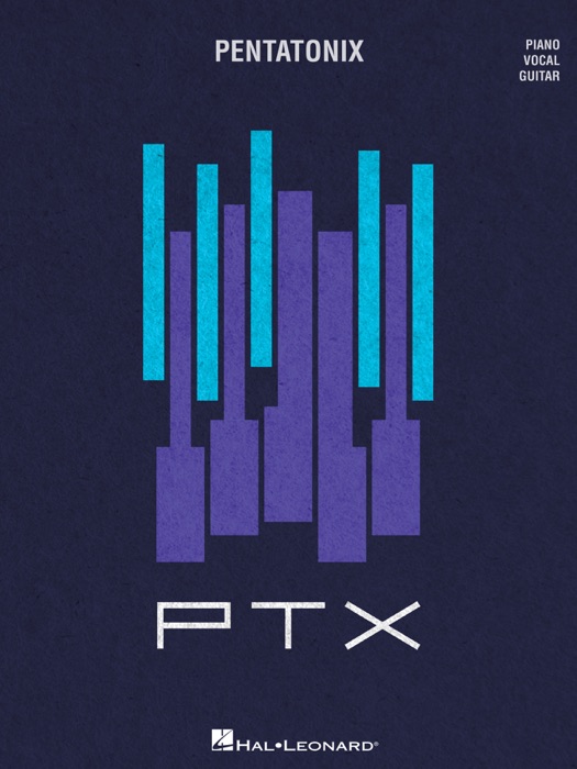 Pentatonix - PTX, Volume 2 Songbook