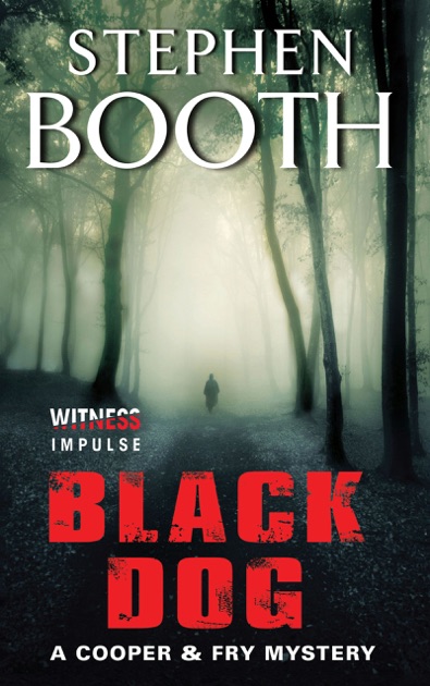 Black Dog by Stephen Booth on Apple Books