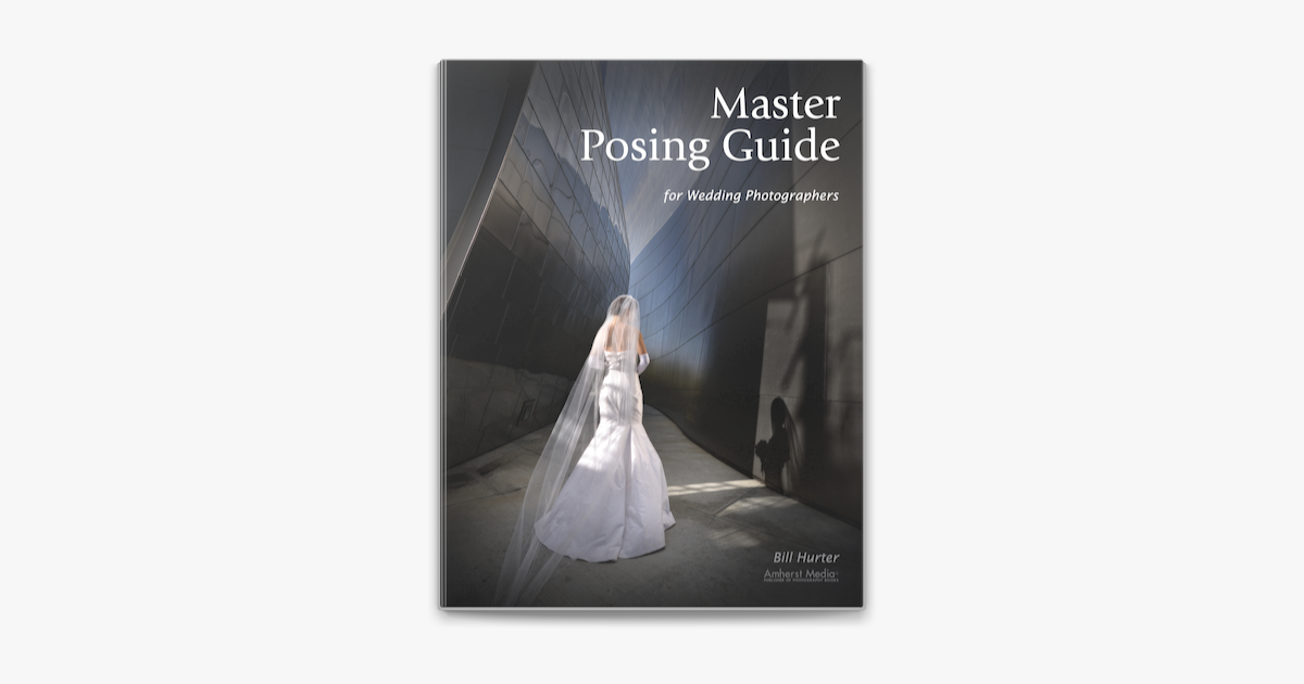 Master Posing Guide For Wedding Photographers On Apple Books