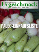 Urgeschmack Paleo Einkaufsliste - Felix Olschewski