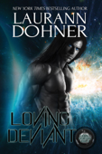 Loving Deviant - Laurann Dohner