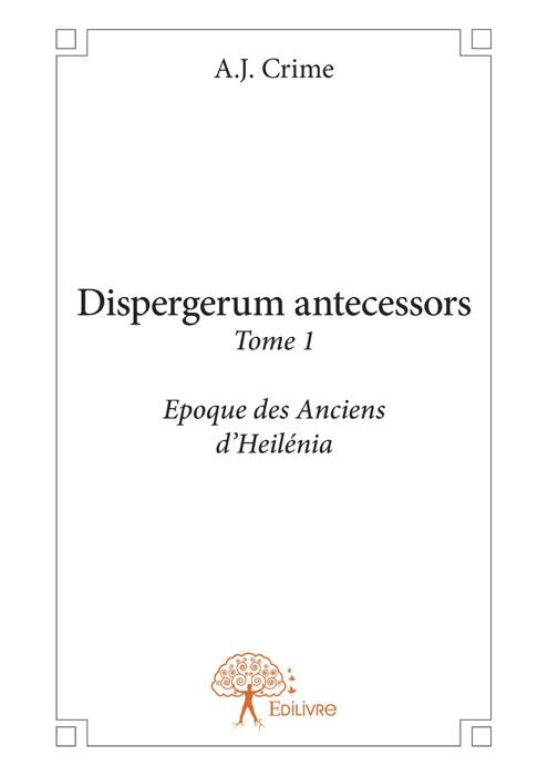 Dispergerum antecessors