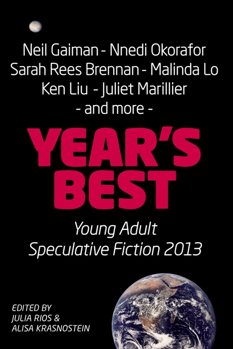 Year's Best YA Speculative Fiction 2013