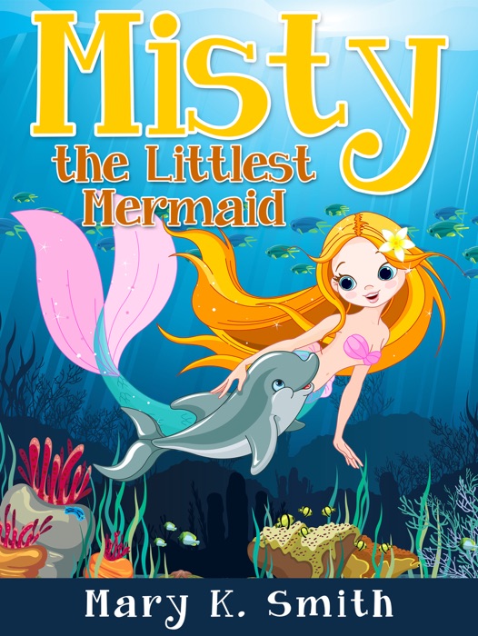 Misty the Littlest Mermaid