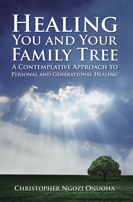 Healing You and Your Family Tree