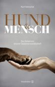 Hund & Mensch - Kurt Kotrschal
