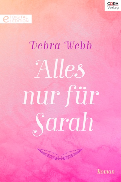 Alles nur für Sarah