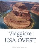 Viaggiare USA OVEST - Giulio Mollica