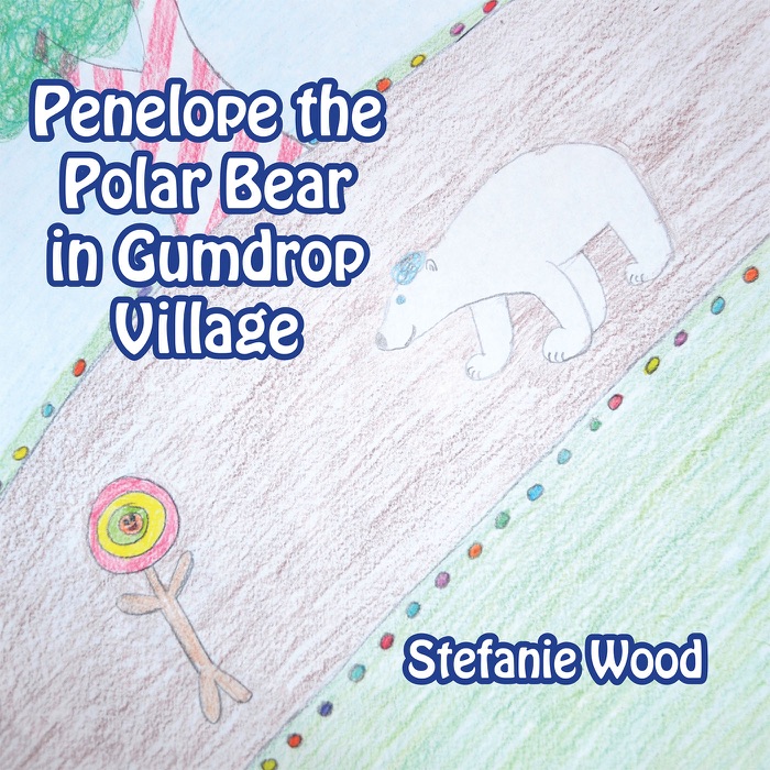 Penelope the Polar Bear in Gumdrop Village