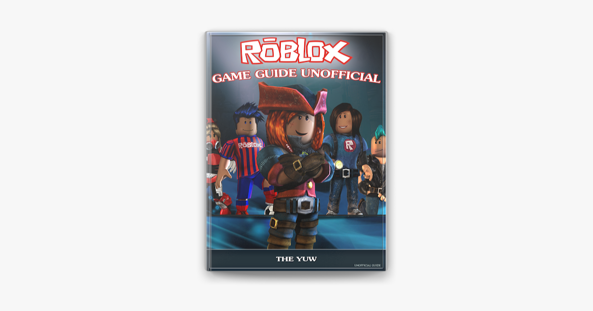 Roblox Game Guide Unofficial On Apple Books - download roblox master gamers guide the ultimate guide to