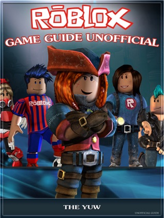 Roblox Kindle Fire Os Game Guide Unofficial On Apple Books - roblox game guide unofficial