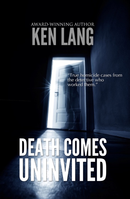 Death Comes Uninvited