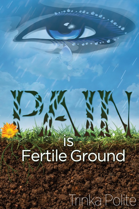 Pain is Fertile Ground