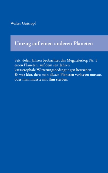 Umzug auf einen anderen Planeten