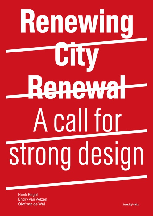 Renewing City Renewal