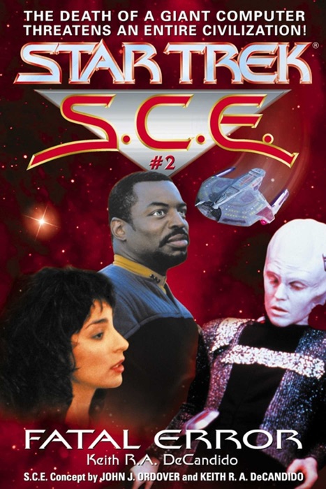 Star Trek: S.C.E.: Fatal Error