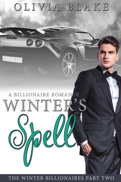 Winter's Spell: A Billionaire Romance