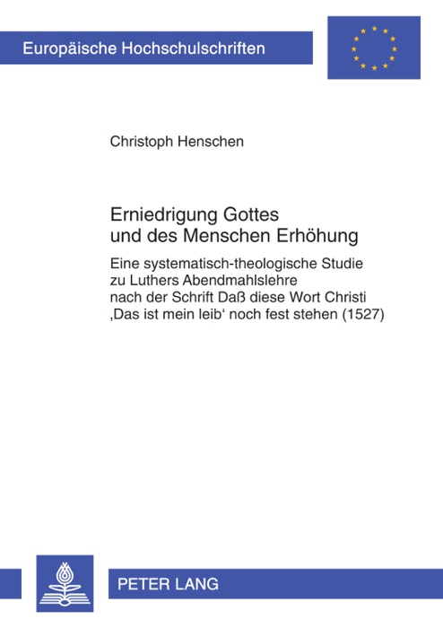 Erniedrigung Gottes und des Menschen Erhöhung