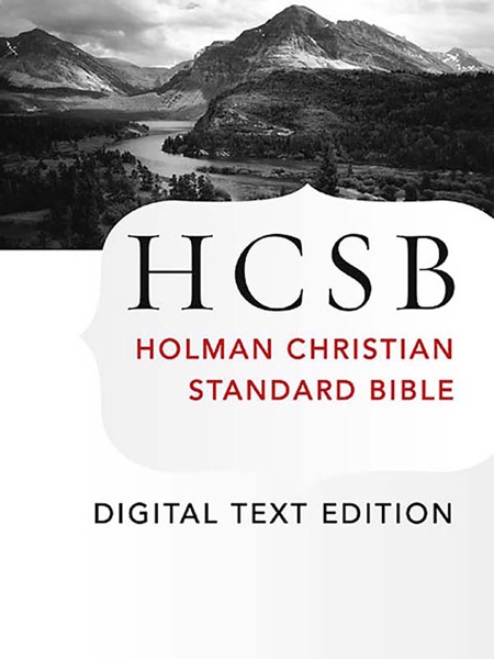The Holy Bible: HCSB Digital Text Edition