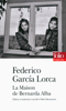 La Maison de Bernarda Alba - Federico García Lorca