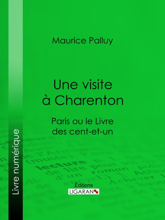 Une visite à Charenton