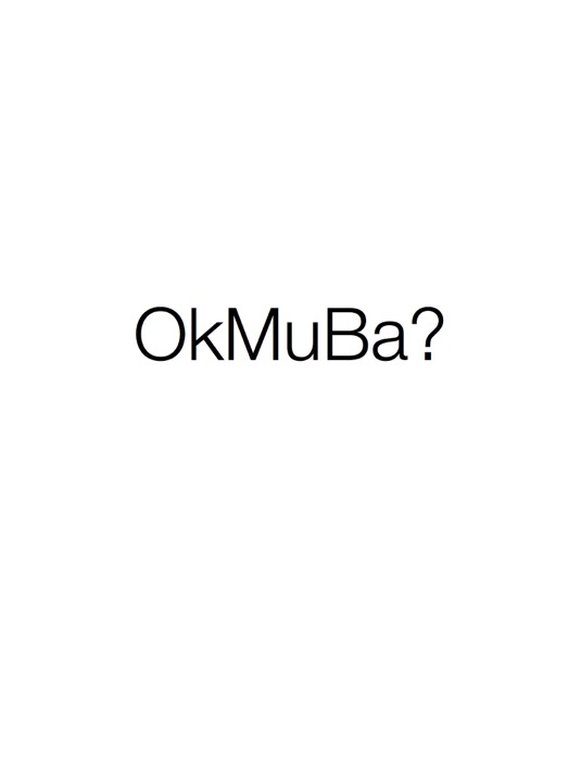 OkMuBa?