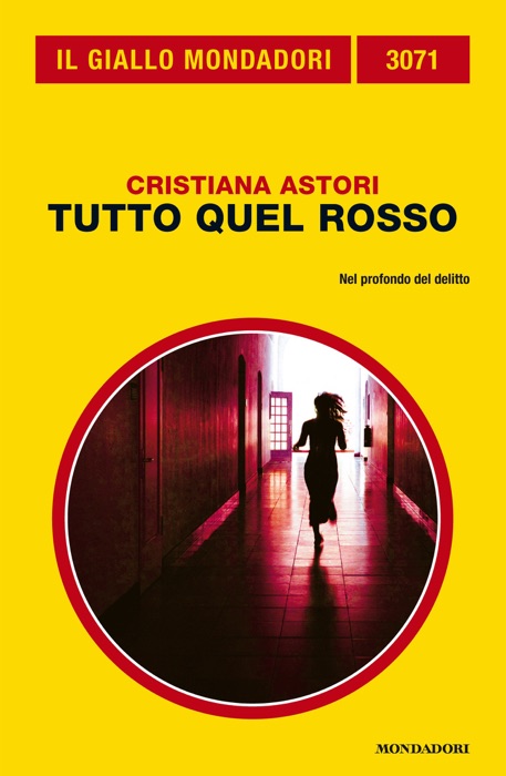 Tutto quel rosso (Il Giallo Mondadori)