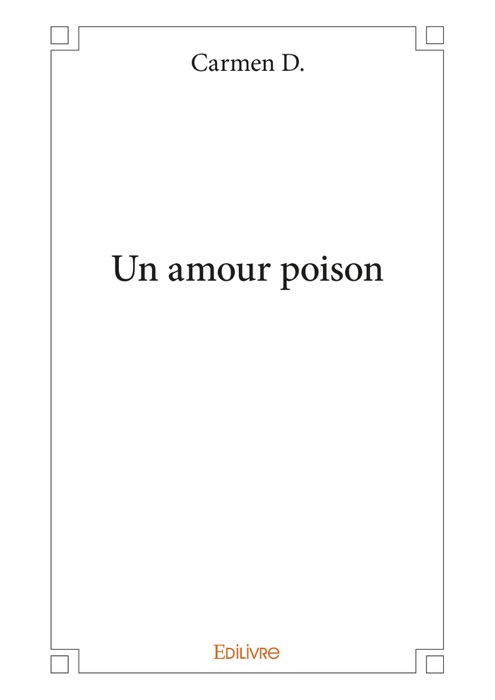 Un amour poison