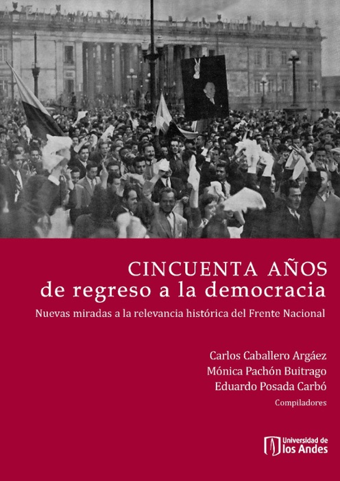 Cincuenta años de regreso a la democracia