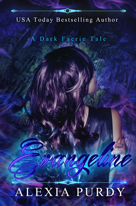 Evangeline (A Dark Faerie Tale Series Companion Book)
