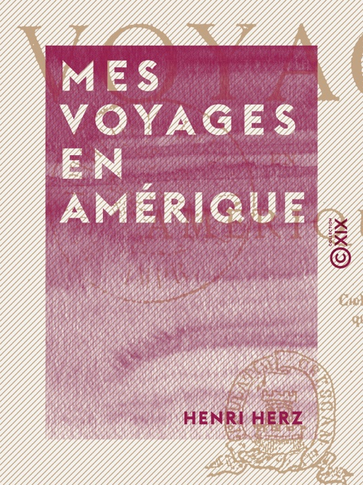 Mes voyages en Amérique